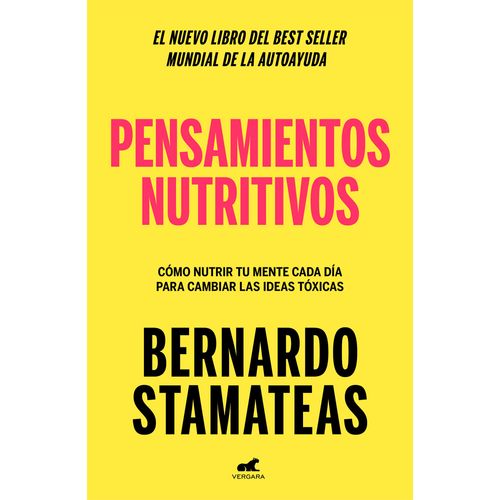 Libro Pensamientos Nutritivos de Bernardo Stamateas