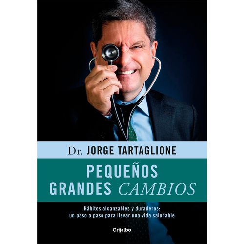 Libro Pequeños Grandes Cambios de Jorge Tartaglione