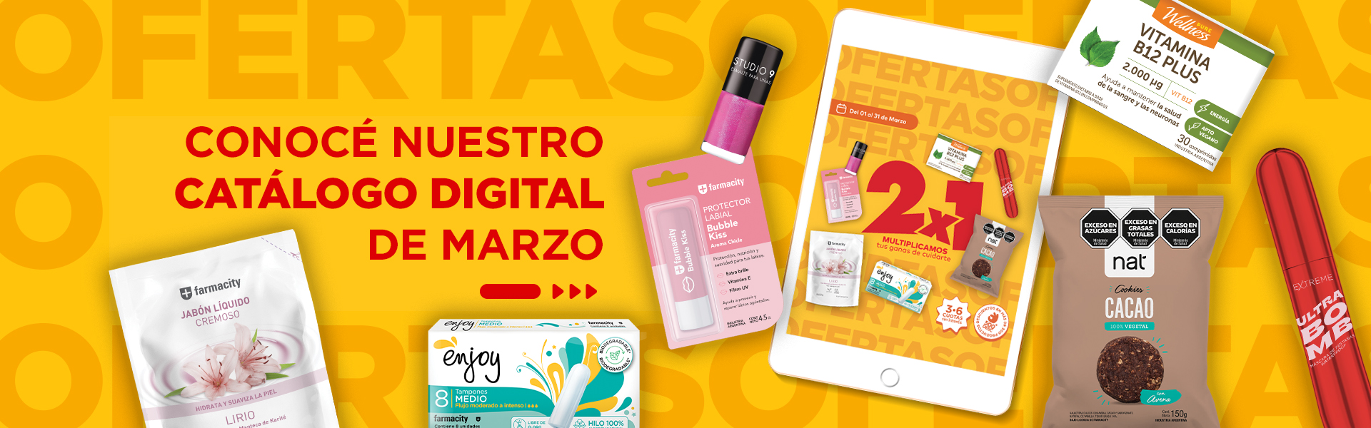 Conoce nuestro catalogo digital de Marzo hasta2x1 - ver mas